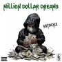 Million Dollar Dreams (Explicit)