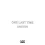 ONE LAST TIME (Explicit)