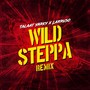 Wild Steppa (Remix)