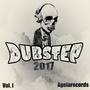 Dubstep 2017 Vol. I