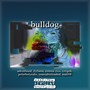 Bulldog (feat. ILYFANTA!, Remme Rico, Vrtigoh, Polarboiyeahz, Osammabinloaded & Matt98) [Bulldog remix ] [Explicit]