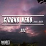 Giorno Nero (Explicit)