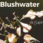 Blushwater (Where Love Lingers)