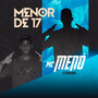 Menor de 17 (Explicit)