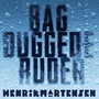 Bag Duggede Ruder