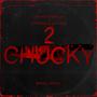 2 CHUCKY (feat. Uchiha Omarlin) [Explicit]