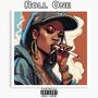 Roll One (Explicit)