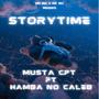 Storytime (feat. Hamba No Caleb)