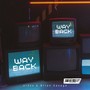 Way Back (Explicit)