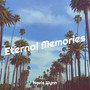 Eternal Memories