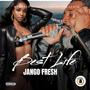 Best Life (feat. JANGO FRESH) [Explicit]