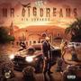 Mr. Big Dreams (Explicit)