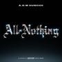 All Or Nothing (Explicit)