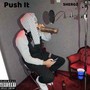 Push It (Explicit)