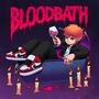 Bloodbath (Explicit)