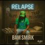 Relapse (Explicit)