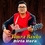 Timra Bauko Birta Hora