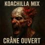 Crâne Ouvert (Explicit)
