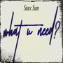 What U Need (Explicit)