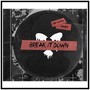 Break It Down (Explicit)