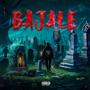 BAJALE (Explicit)