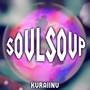 SOULSOUP (from 