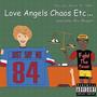 L.A.C.E. (Love, Angels, Chaos, Etc...) [Explicit]