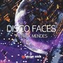 Disco Faces