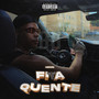 Fita Quente (Explicit)