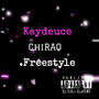 Chiraq freestyle (rapt) (feat. Kaydeuce) [Explicit]