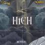 High (feat. Blaqrose)