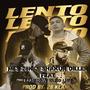 Lento (feat. NES28K, Yazid LMM & LAMEDINA) [Explicit]