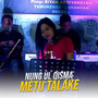 Metu Talake (Live Version)