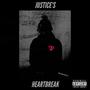 Justice's Heartbreak (Explicit)