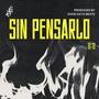 Sin pensarlo (feat. Ressetz)