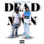 Dead Man (Explicit)