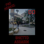 Ghetto Assasin (Explicit)