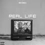 Real Life (Explicit)