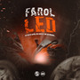 Farol Led (Explicit)