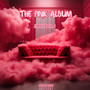 The Pink Album (Explicit)