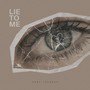 Lie to me