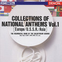 Collections of National Anthems Vol.1 (Europe-U.S.S.R.-Asia)