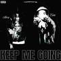 Keep Me Going (Explicit)