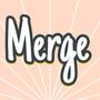 Merge