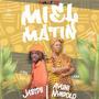 Miel Matin (feat. Ayuni Nyapolo)