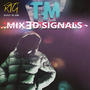 MIXED SIGNALS (feat. TM) [Explicit]