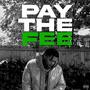 Pay The Fee (Explicit)