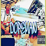 Dope Man (Explicit)