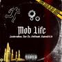 Mob Life (feat. Tone ru, HotHeadd & Kashout762k) [Explicit]