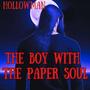 The Boy With the Paper Soul